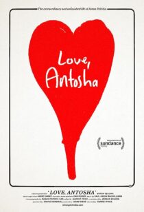 دانلود فیلم Love, Antosha 2019367304-52519376
