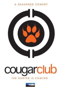 دانلود فیلم Cougar Club 2007364060-110123940