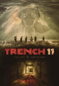 دانلود فیلم Trench 11 2017342946-62701736