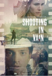 دانلود فیلم Shooting in Vain 2018367592-424278954