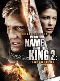 دانلود فیلم In the Name of the King: Two Worlds 2011353051-460544536