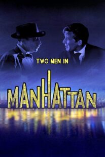 دانلود فیلم Two Men in Manhattan 1959367398-1061531810
