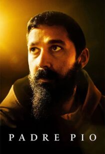 دانلود فیلم Padre Pio 2022338054-188143328