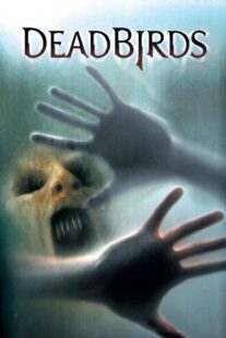 دانلود فیلم Dead Birds 2004367469-1771400135
