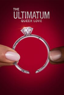 دانلود سریال The Ultimatum: Queer Love370097-963896859