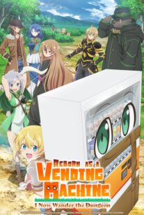 دانلود انیمه Reborn as a Vending Machine, I Now Wander the Dungeon369964-98076137