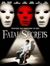 دانلود فیلم Fatal Secrets 2009368868-1703837357