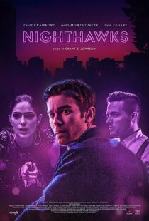 دانلود فیلم Nighthawks 2019368188-732422645