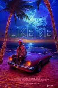 دانلود فیلم Like Me 2017368509-616950282