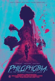 دانلود فیلم Philophobia: or the Fear of Falling in Love 2019368150-1969038457
