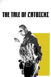دانلود فیلم The Tale of Zatoichi (Vol. 1) 1962368918-589583491
