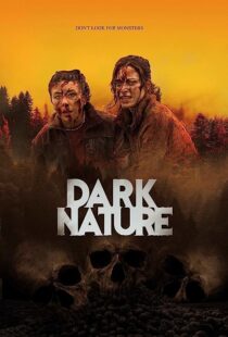 دانلود فیلم Dark Nature 2022369631-237865476