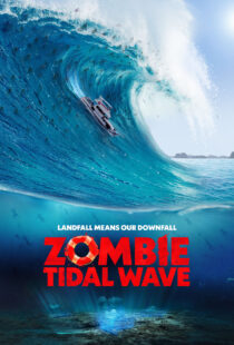 دانلود فیلم Zombie Tidal Wave 2019368052-1233556135