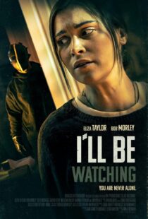 دانلود فیلم I’ll Be Watching 2023369251-258162952