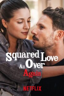دانلود فیلم Squared Love All Over Again 2023368301-729768067