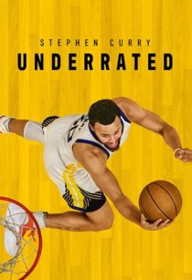 دانلود مستند Stephen Curry: Underrated 2023370314-1205105222