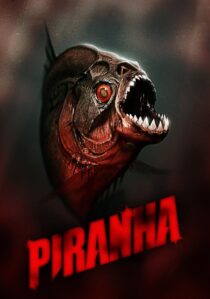 دانلود فیلم Piranha 3D 2010370276-630120730