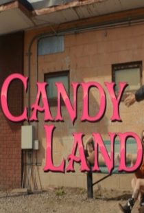 دانلود فیلم Candy Land 2022371063-190206042