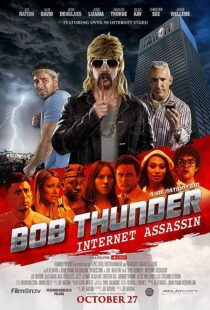 دانلود فیلم Bob Thunder: Internet Assassin 2015374022-1295932254