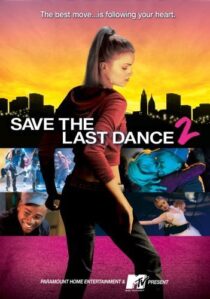 دانلود فیلم Save the Last Dance 2 2006371840-1711648833