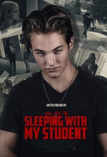 دانلود فیلم Sleeping with My Student 2019371003-130887414