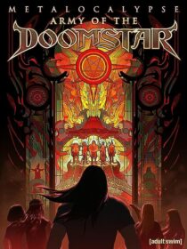 دانلود انیمیشن Metalocalypse: Army of the Doomstar 2023373988-1684328395