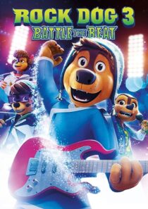 دانلود انیمیشن Rock Dog 3 Battle the Beat 2022373683-970569001