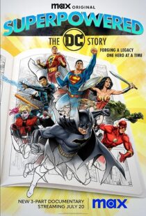 دانلود مستند Superpowered: The DC Story373245-1131137137