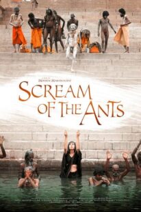 دانلود فیلم هندی Scream of the Ants 2006370735-1210543895