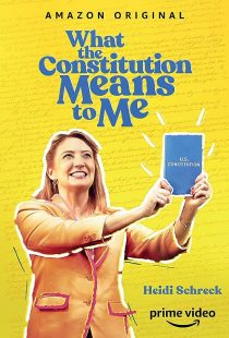 دانلود فیلم What the Constitution Means to Me 2020372801-1994864524