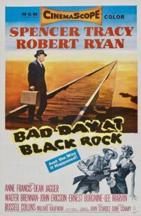 دانلود فیلم Bad Day at Black Rock 1955371260-1436739058