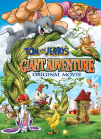 دانلود انیمیشن Tom and Jerry’s Giant Adventure 2013373868-29001316