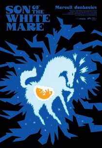 دانلود انیمیشن Son of the White Mare 1981371838-1839057964