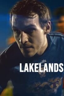 دانلود فیلم Lakelands 2022373173-621865417