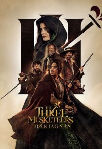 دانلود فیلم The Three Musketeers: D’Artagnan 2023370609-634034160