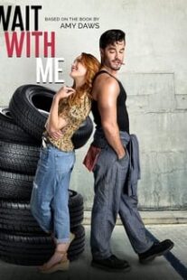 دانلود فیلم Wait with Me 2023374495-1374482690