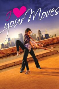 دانلود فیلم I Love Your Moves 2012374651-2006179842
