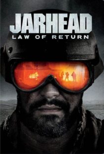 دانلود فیلم Jarhead: Law of Return 2019375771-793819784