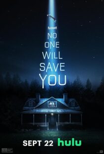دانلود فیلم No One Will Save You 2023376364-2063764321