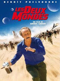 دانلود فیلم Les deux mondes (Two Worlds) 2007376160-2084518969