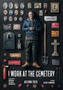 دانلود فیلم I Work at the Cemetery 2021375637-577921636