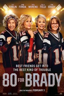 دانلود فیلم 80 for Brady 2023376838-1573836590