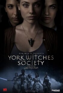 دانلود فیلم York Witches’ Society 2022376662-47898965