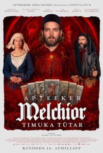 دانلود فیلم Apteeker Melchior. Timuka tütar 2022375995-1361268982