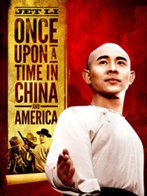 دانلود فیلم Once Upon a Time in China and America 1997375667-1906168180