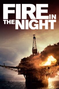 دانلود فیلم Fire in the Night 2013375478-487282849