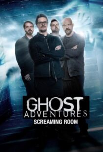 دانلود سریال Ghost Adventures: Screaming Room377268-63756581