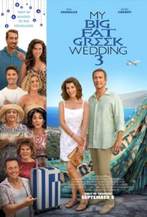 دانلود فیلم My Big Fat Greek Wedding 3 2023376862-1048808268