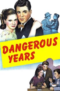 دانلود فیلم Dangerous Years 1947376640-186804451