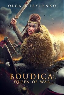دانلود فیلم Boudica: Queen of War 2023379544-1983206470